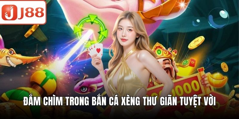 Bắn Cá Xèng – Trải Nghiệm Săn Thưởng Nhanh Không Giới Hạn Đắm chìm trong bắn cá xèng thư giãn tuyệt vời