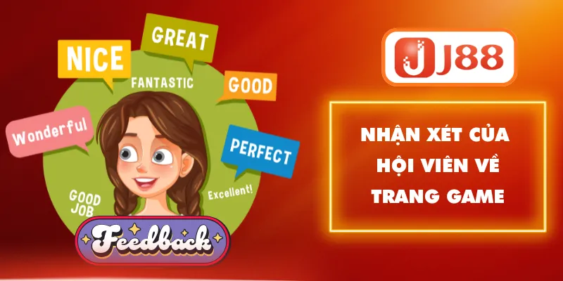 Nhận xét của hội viên về trang game